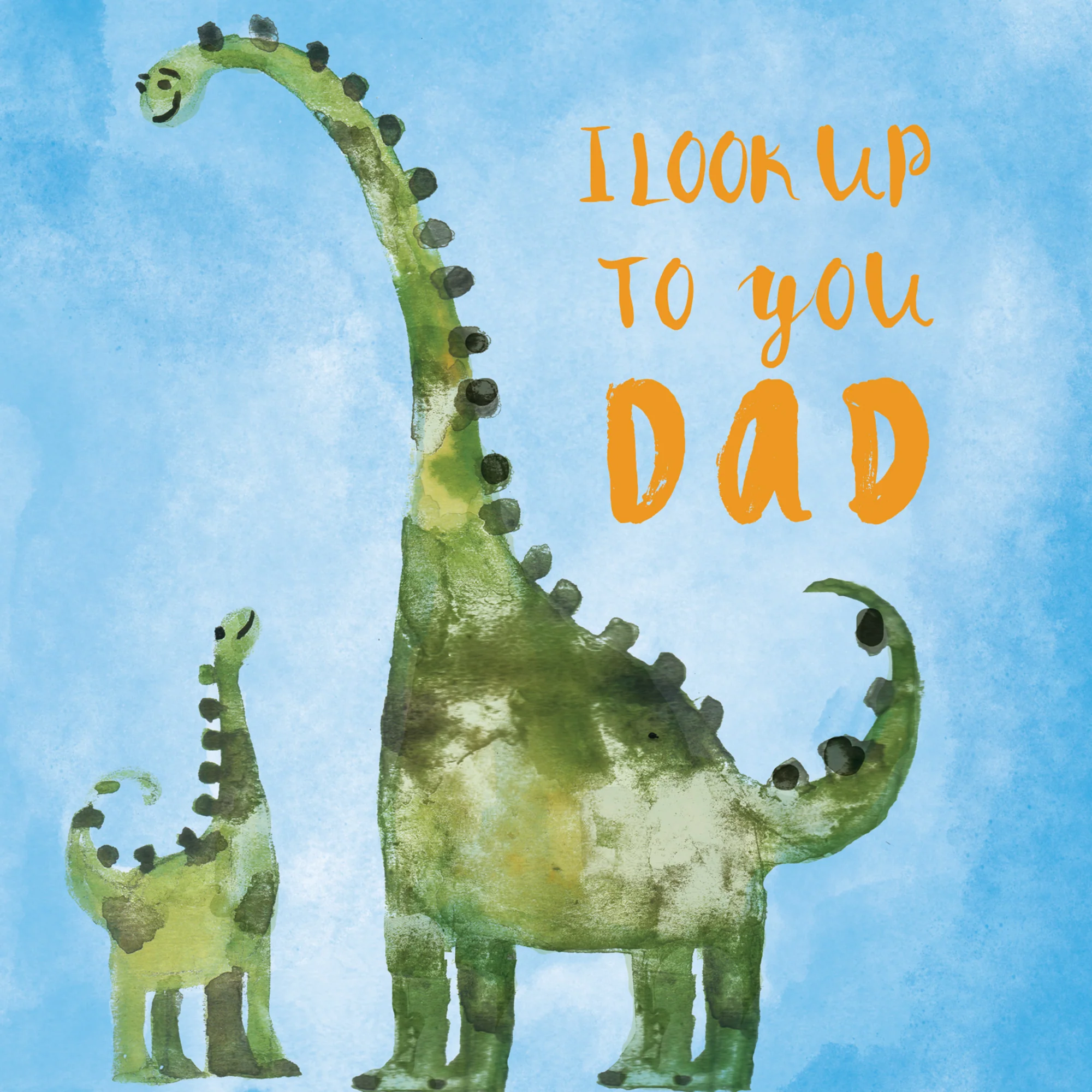 Greeting Card I look up to you Dad - Image 3