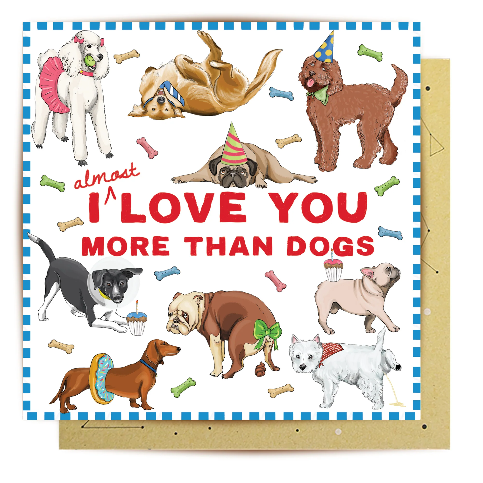 Greeting Card Love You More Than Dogs - Image 2