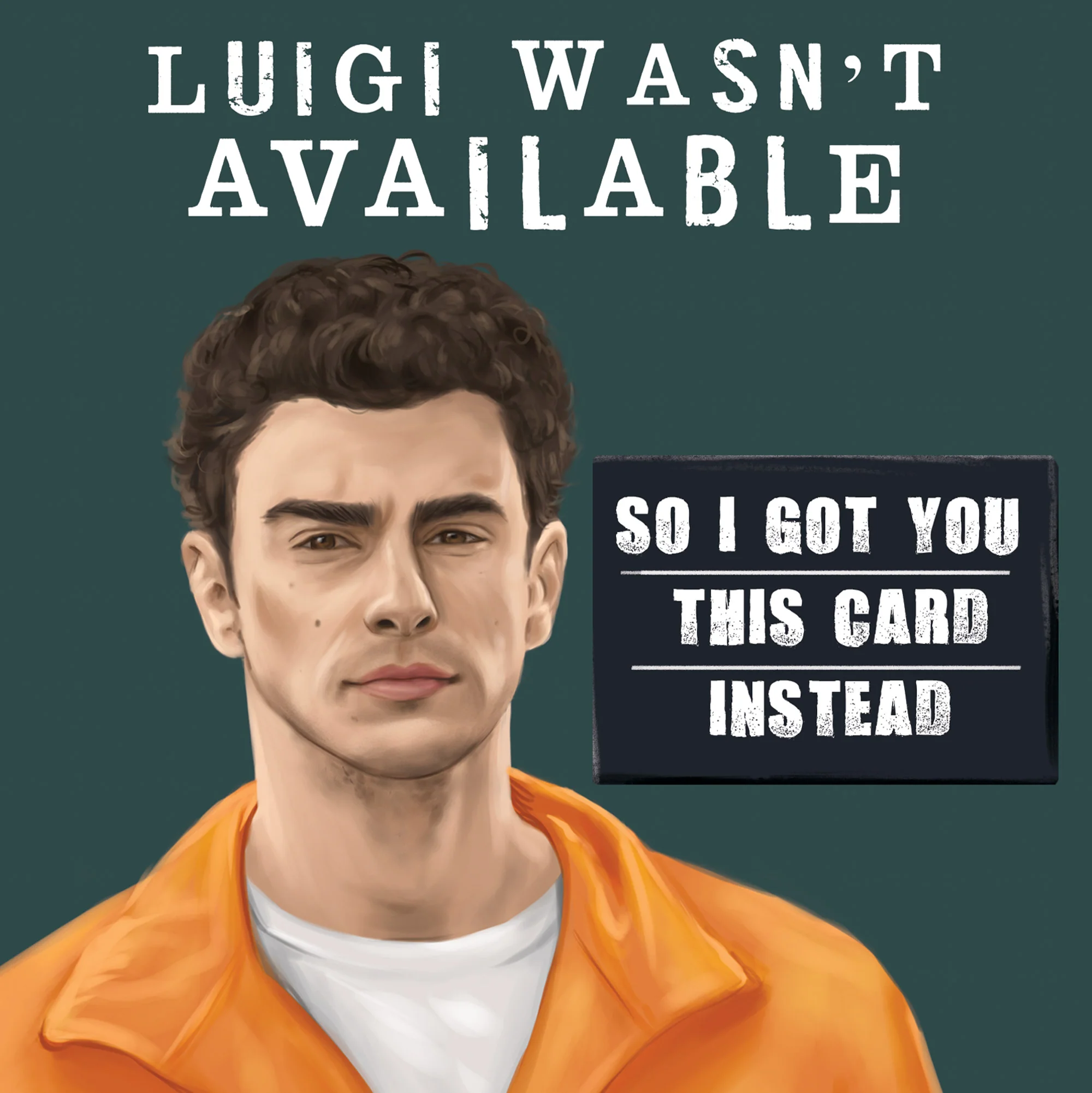 Greeting Card Luigi Wasn't Available - Image 3
