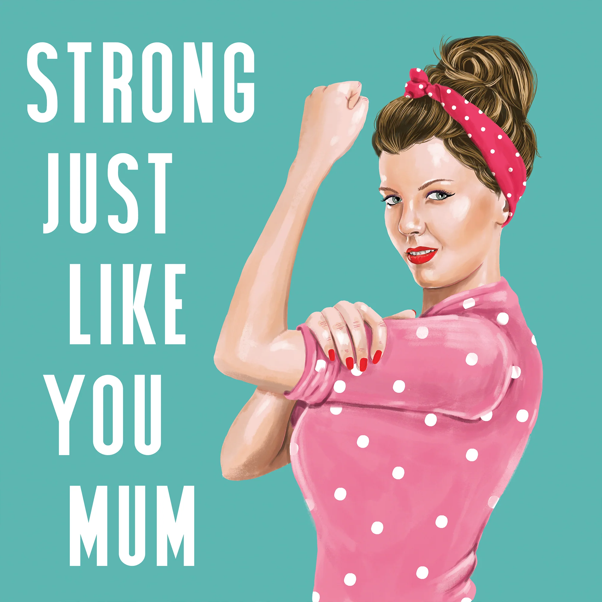 Greeting Card Strong Like Mum - Image 3