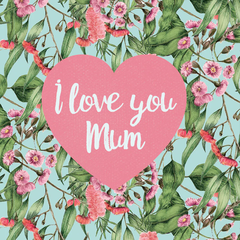 Mini Card Aust Florals I Love You Mum - Image 2